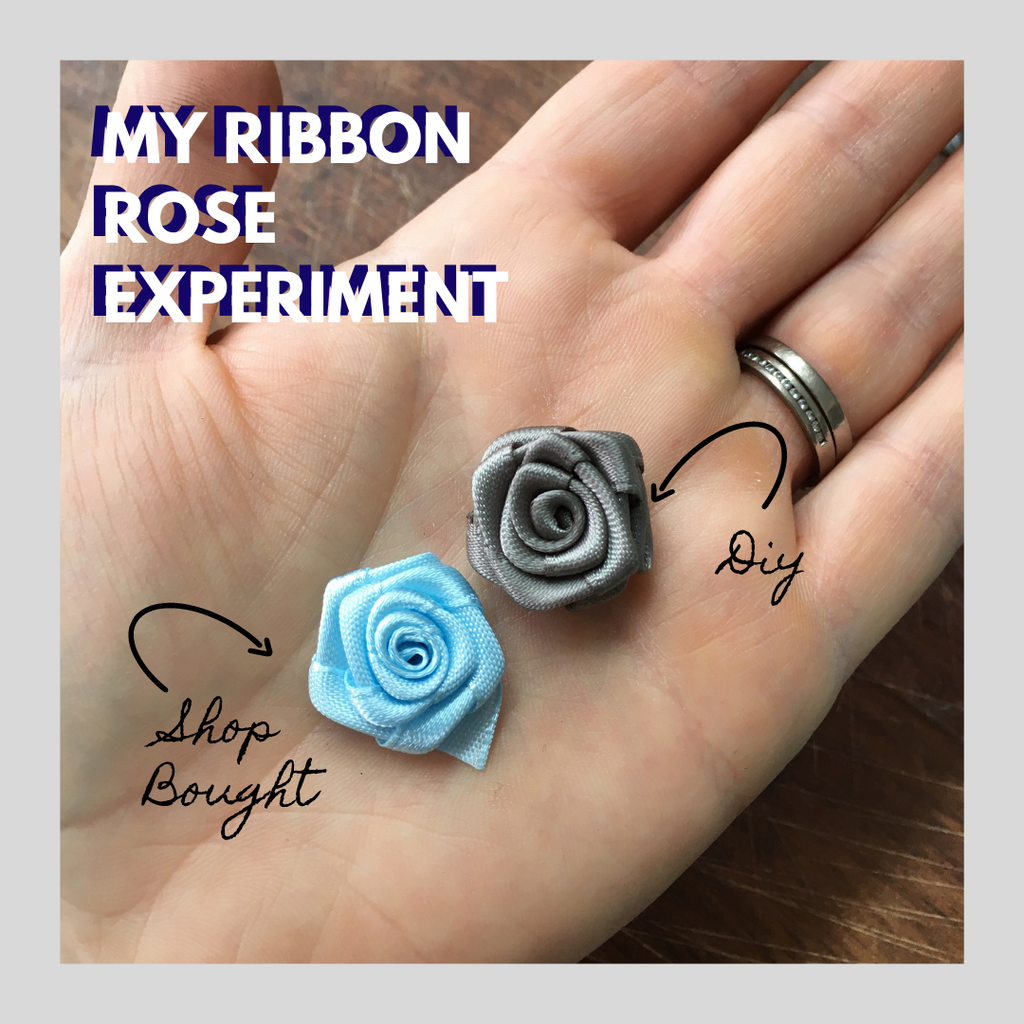 My Ribbon Rose Experiment