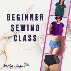 Class (in person) ~ Beginner Sewing ~ with a focus on garment and lingerie sewing